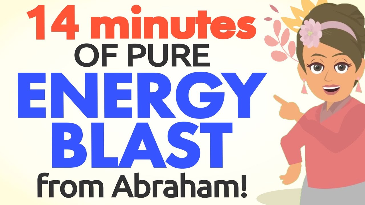 Guided rampage of Pure Energy Blast from Abraham Hicks – Law of Attraction