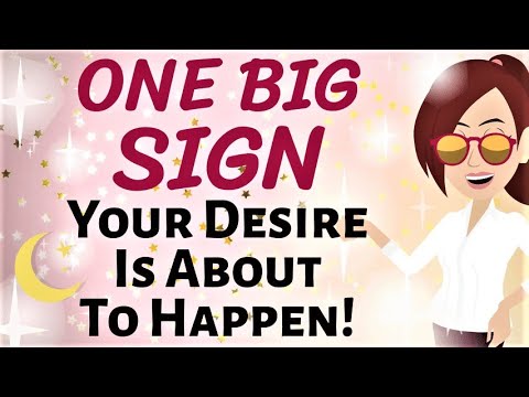 Abraham Hicks 💫 ONE BIG SIGN YOUR DESIRE IS ABOUT TO HAPPEN! 💫 Law of Attraction