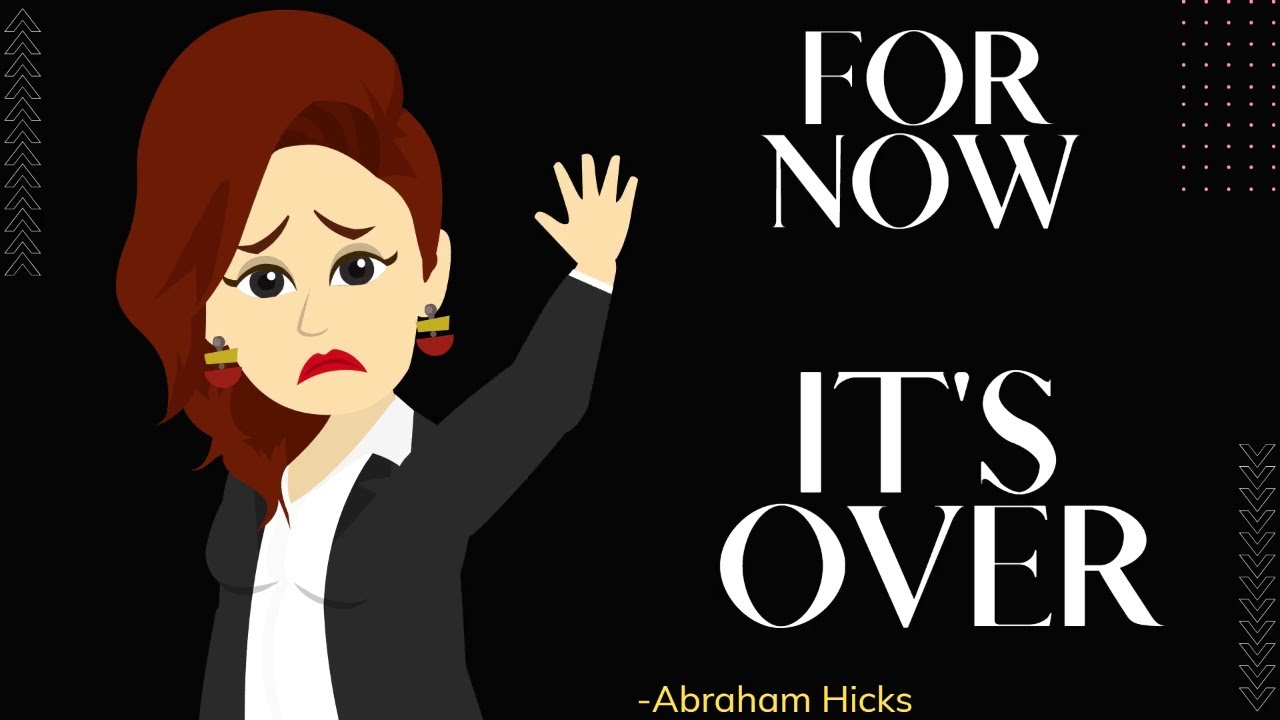 Abraham Hicks 2023 | For Now it’s Over – Have Fun with what you’ve Learned🙏