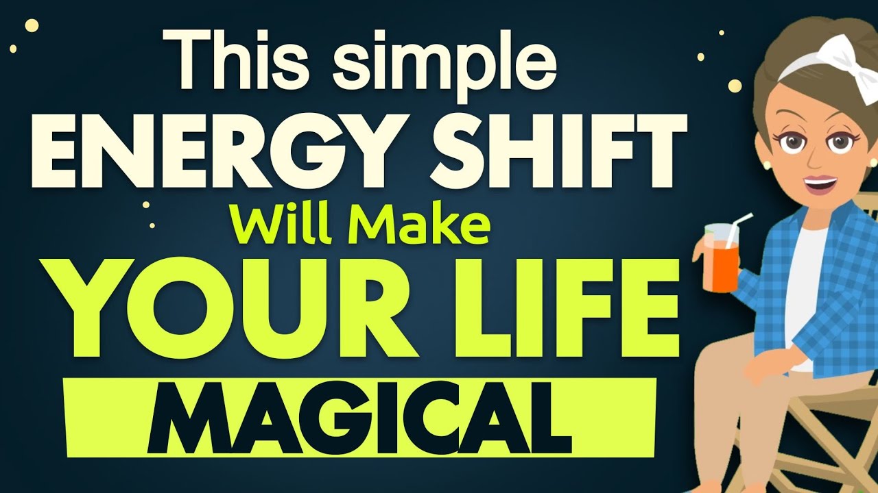 Abraham Hicks – This simple Energy shift will make Huge difference in your life!