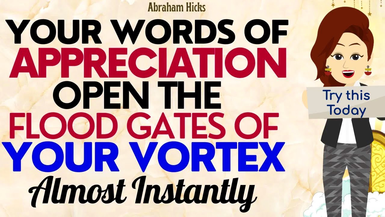 Abraham Hicks 2023 | Your words of Appreciation will Transform your Life in a Few Days🙏Try it Today