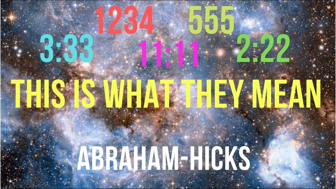 Abraham Hicks – Seeing 11:11 or 3:33? This Is What It Means – Law of Attraction, Manifestation