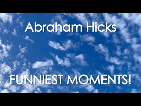 Abraham Hicks – FUNNIEST MOMENTS! (No ads)