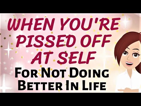 Abraham Hicks 💖 WHEN YOU ARE MAD AT YOURSELF FOR NOT DOING BETTER IN LIFE ~ LISTEN TO THIS! 💖  LOA