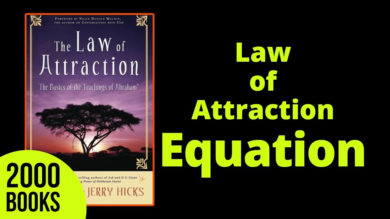 Law Of Attraction Book Summary – Abraham Hicks, Esther Hicks and Jerry Hicks