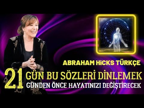 Abraham Hicks Sabah Meditayonu –  21 GÜNDE HAYATINIZI DEĞİŞTİRECEK ÇOK GÜÇLÜ SABAH MEDİTASYONU