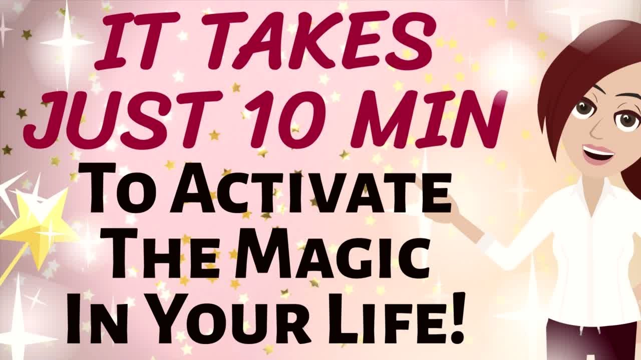 Abraham Hicks ✨ IT TAKES JUST 10 MINUTES TO ACTIVATE THE MAGIC IN YOUR LIFE! ✨ Law of Attraction