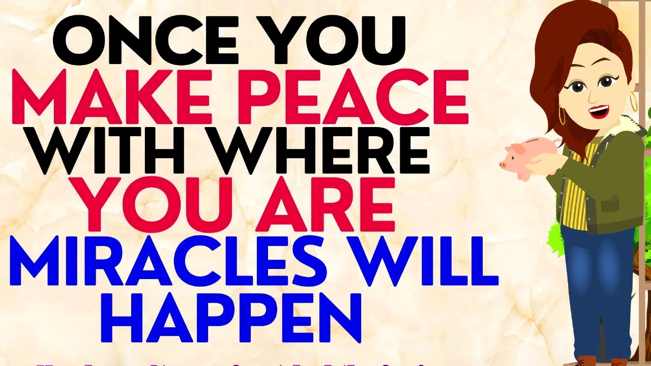 Abraham Hicks 2023 | The Moment you make Peace with Where You Are, Miracles will Happen🙏