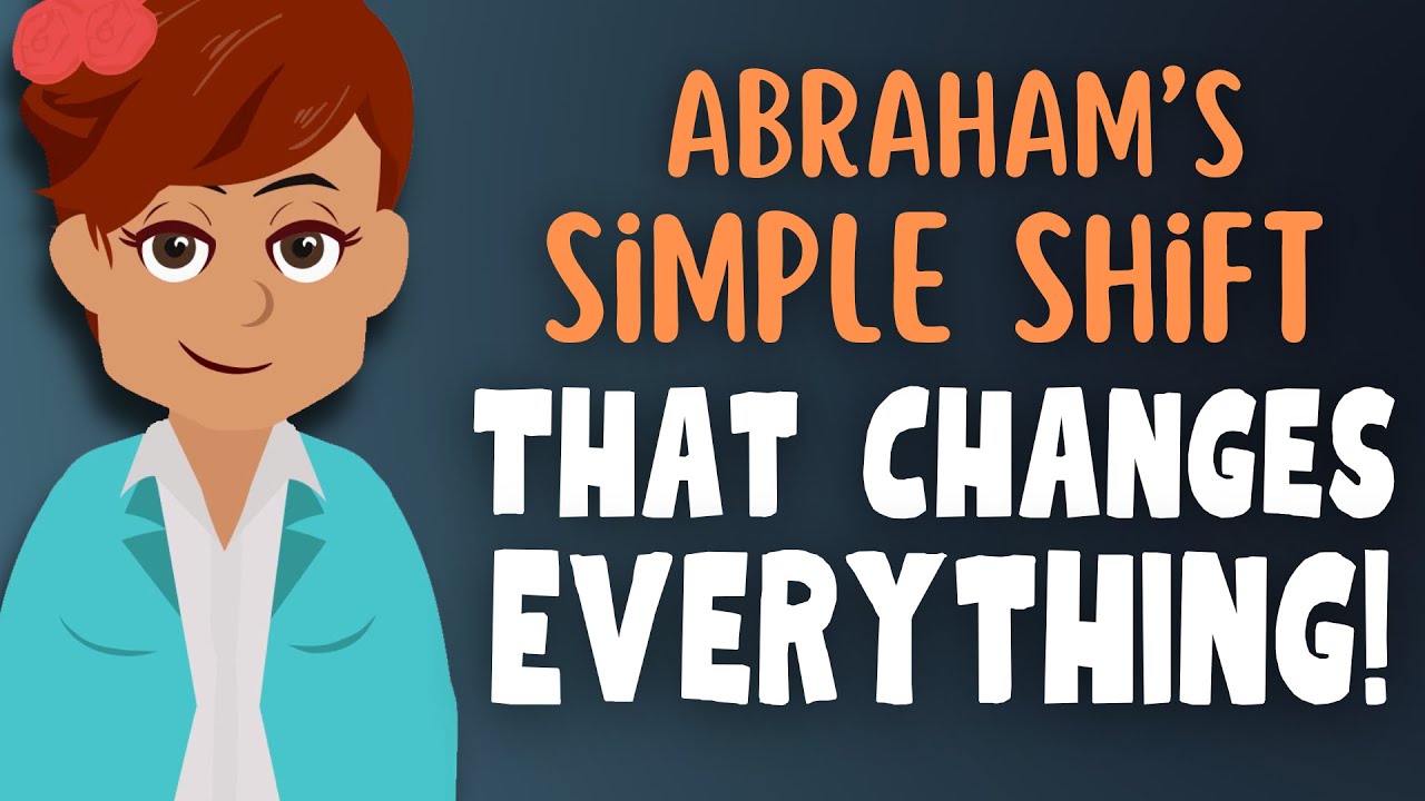 Abraham’s Simple Shift That Will Change Everything 🚀 Abraham Hicks 2023