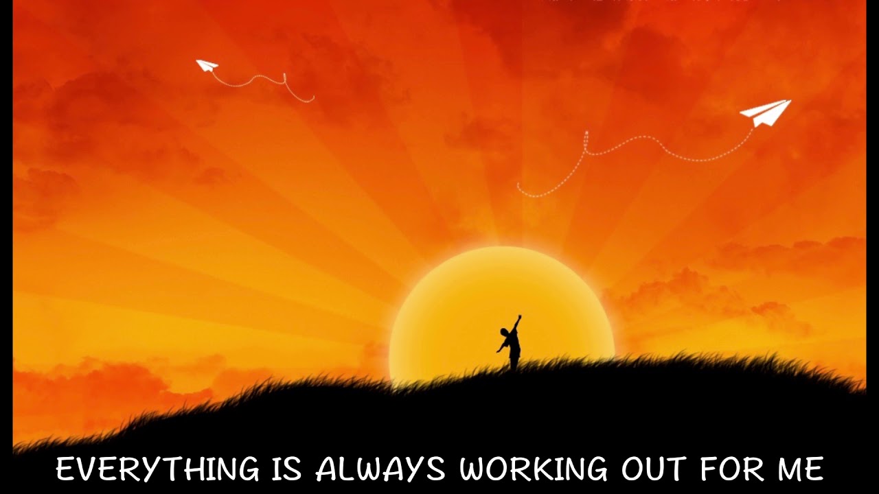 ABRAHAM-HICKS ~ Everything Is Always Working Out For Me ~ Music / Francine Jarry