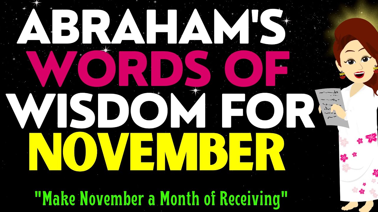 Abraham Hicks 2023 | Abraham's Powerful Message for November🙏Make November a Month of Receiving