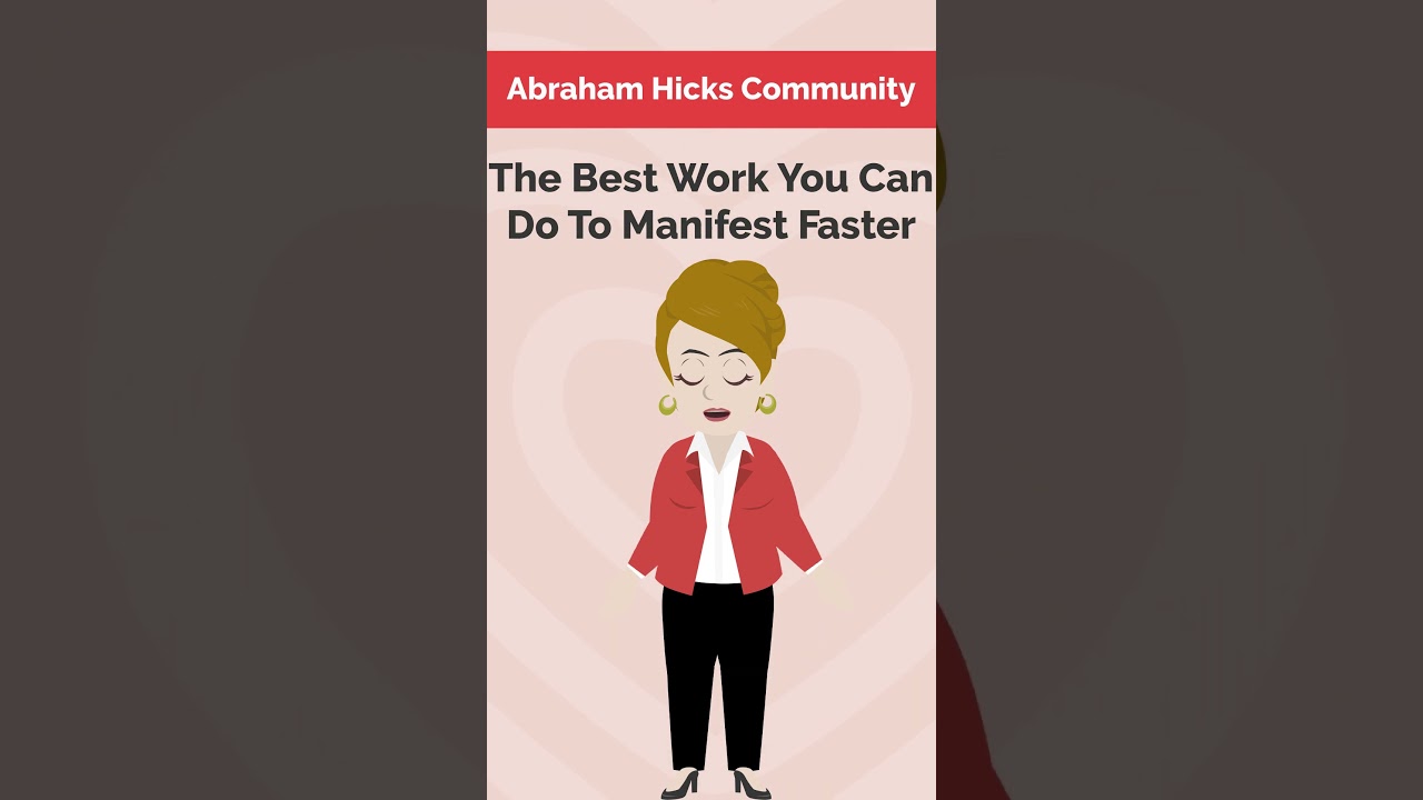 Abraham Hicks 2024~The Best Work You Can Do To Manifest Faster #lawofattraction#abrahamhicks #esther