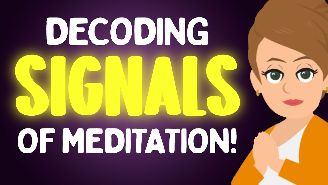 Decoding Signals of Meditation and Inner Connection! 🧩🧘 Abraham Hicks 2024