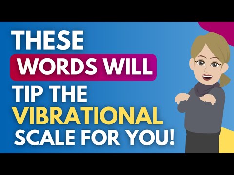 These Words Will Tip The Vibrational Scale For You! 🦋 Abraham Hicks
