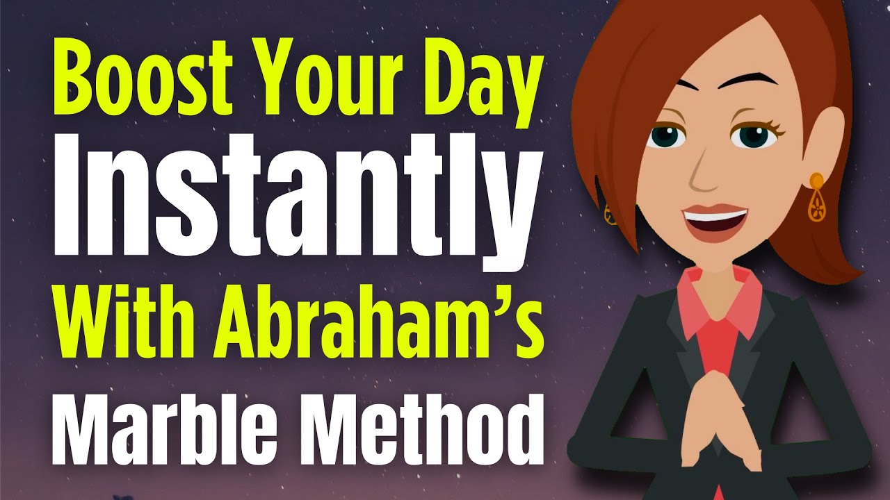 Boost Your Day Instantly With Abraham's Marble Method 🔮 Abraham Hicks 2024