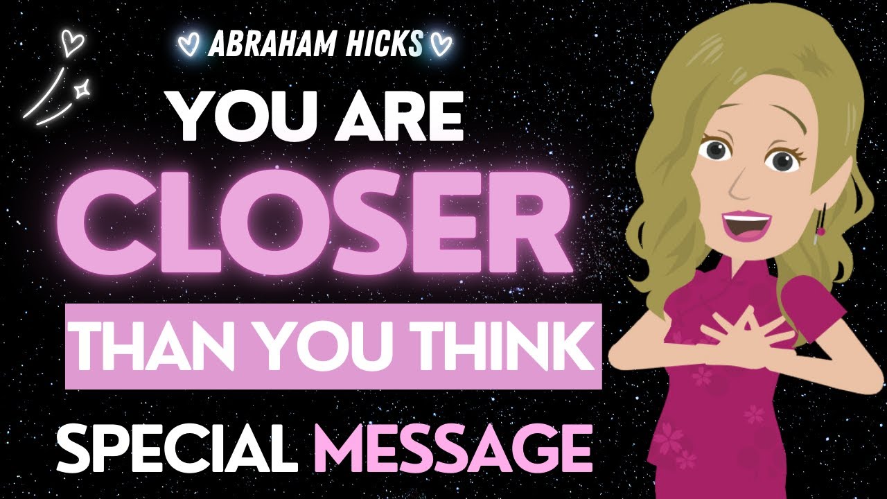 Abraham Hicks NEW October 2024 ✨ You are So Much Closer than You Think! 💜🌟