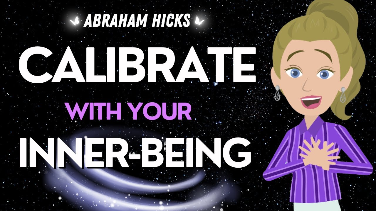 Abraham Hicks 2024 NEW November 🌟 The Magic Happens when You Calibrate with Your Inner-Being 💜✨