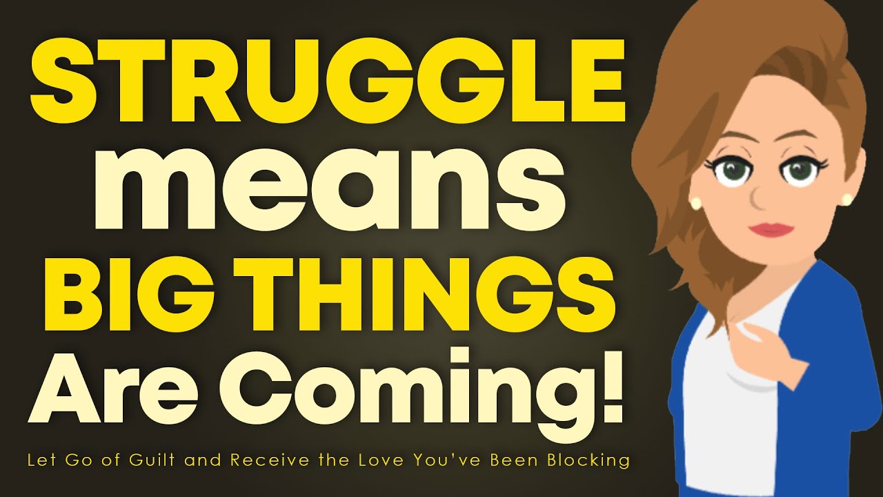 Struggle Means Something HUGE is About To Happen! ✨ Abraham Hicks 2025