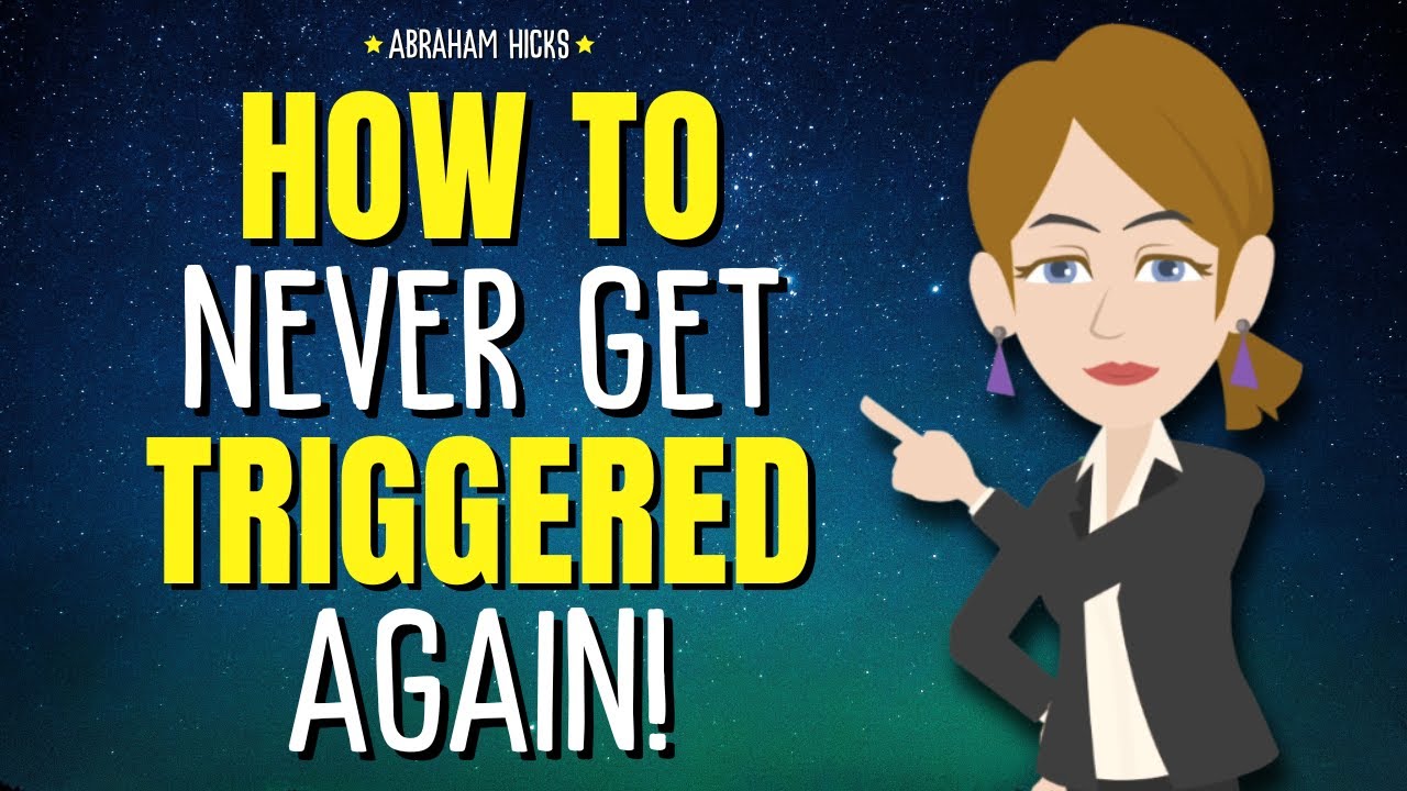 How to Never Get Triggered Again by Annoying People! ✨ Abraham Hicks 2025