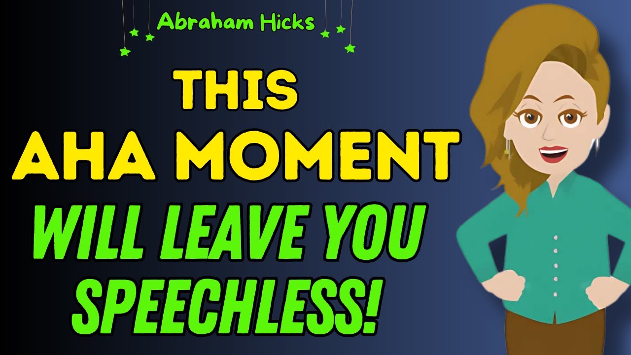 Abraham Hicks 2025🌈This AHA Moment Will Leave You Speechless🧲