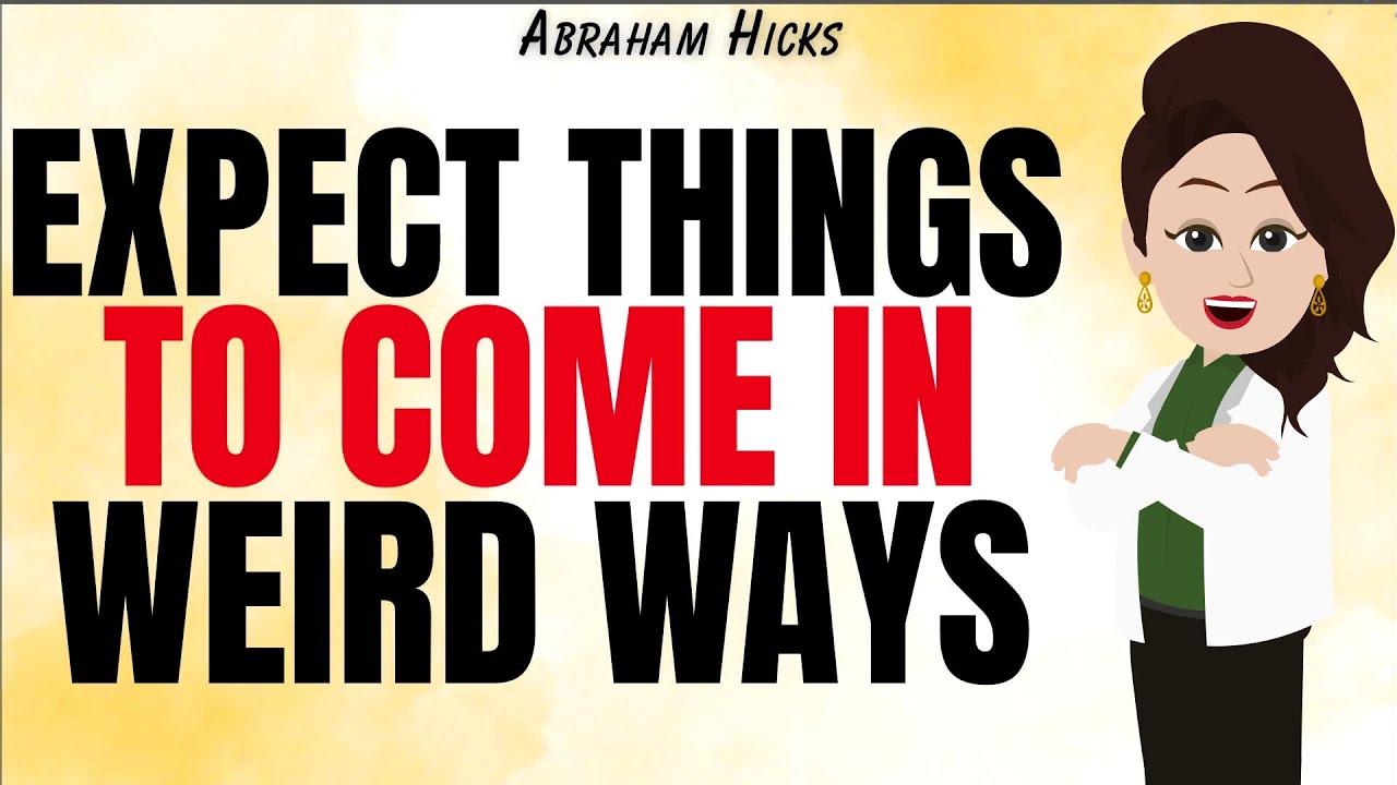 Your Blessings Are Coming Through the Weirdest Doors ✅Abraham Hicks 2025