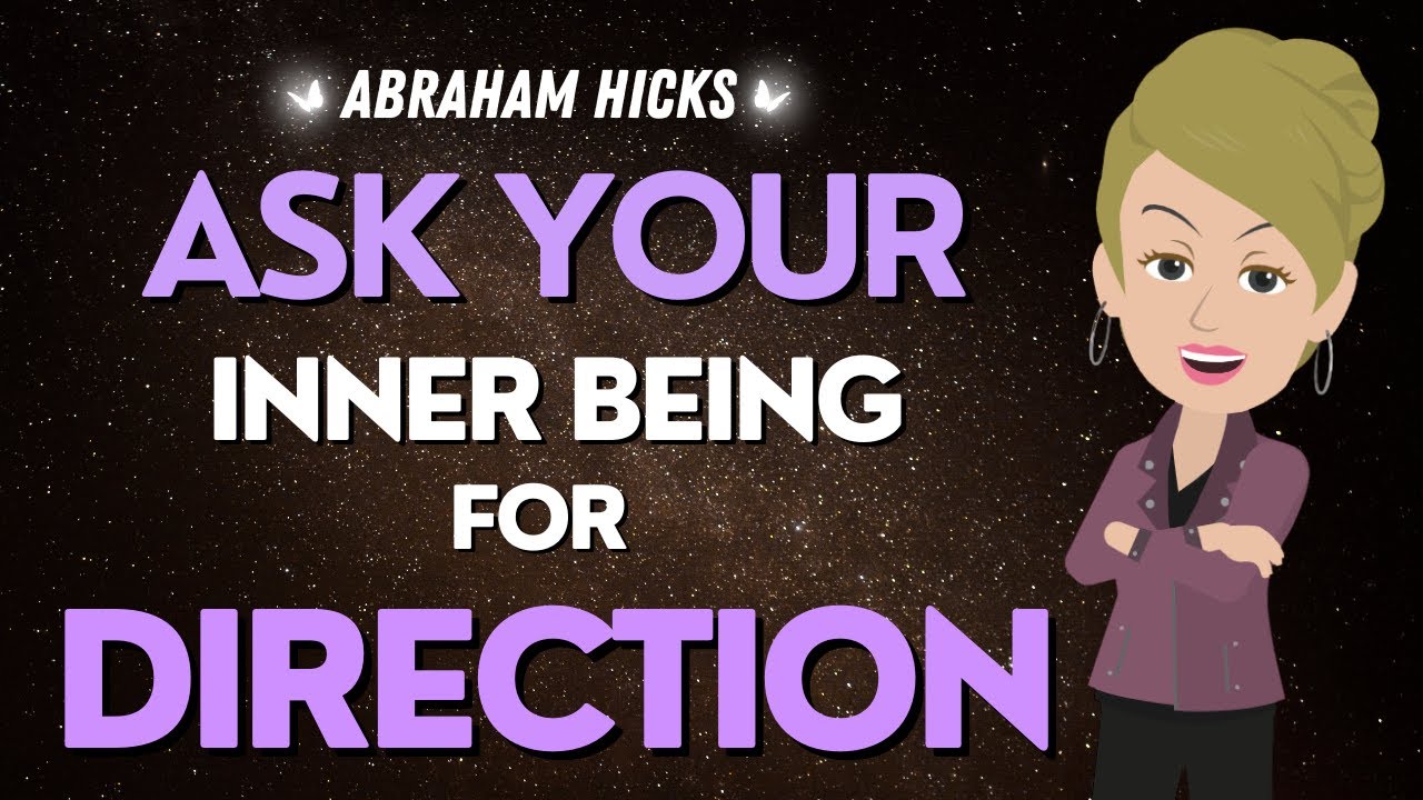 Abraham Hicks 💎💎ASK like this to your Inner Being & You Will be Surprised by it’s Answer✨